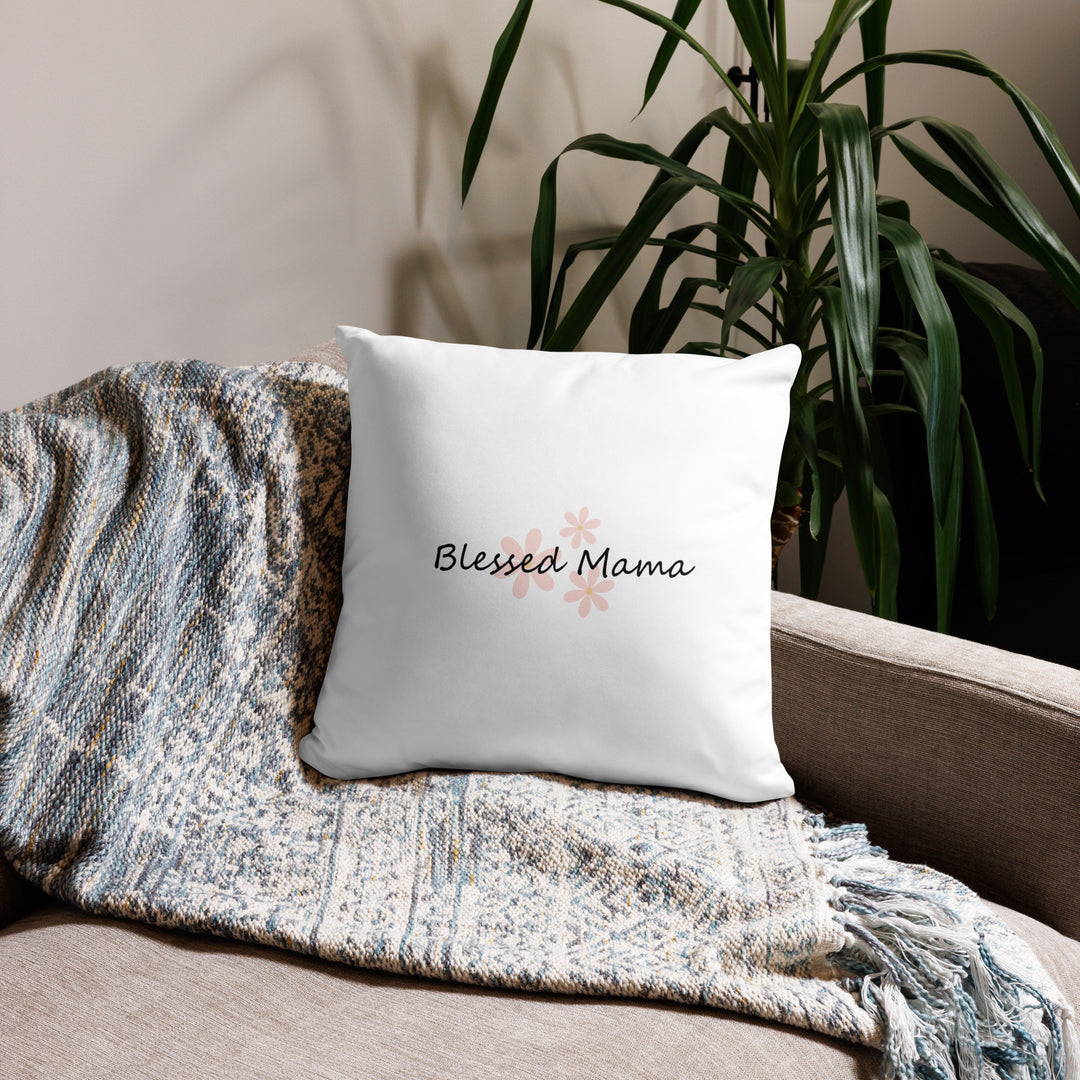 Blessed Mama Pillow Case