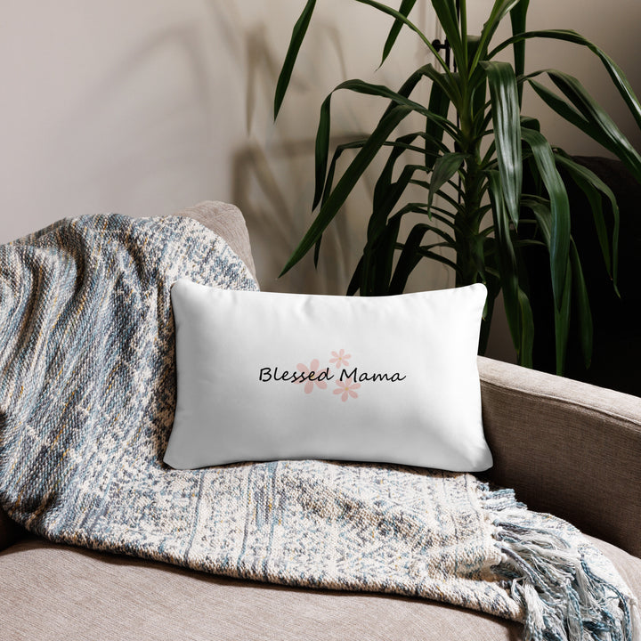 Blessed Mama Pillow Case