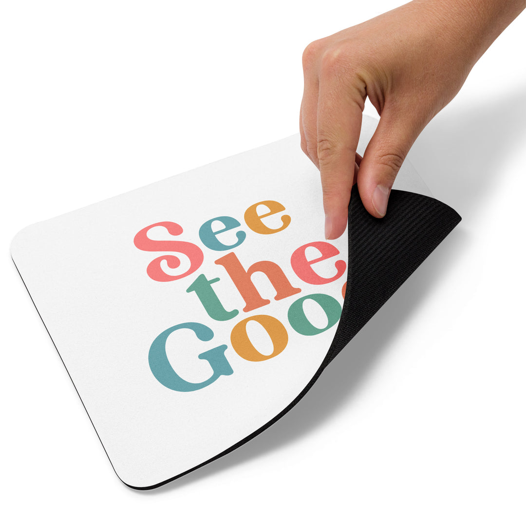 See The Good Mouse Pad