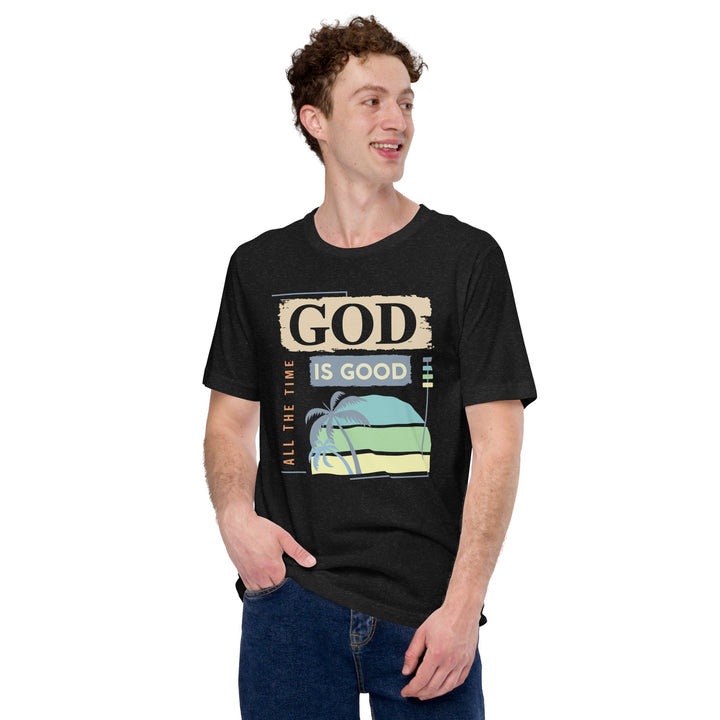 God is Good Unisex Tshirt